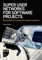Super User Networks For Software Projects