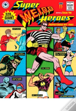 Capa do artigo Super Weird Heroes: Preposterous But True!