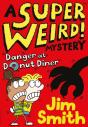 Super Weird! Mystery: Danger At Donut Diner - Preview