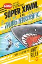 Super Xaval 3 El Tauro Terrorific - Preview