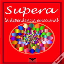 Capa do artigo Supera La Dependencia Emocional
