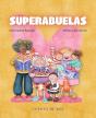 Superabuelas - Preview