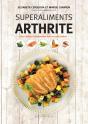Superaliments Arthrite ; Pour Préserver Les Articulations Et Réduire L'Inflammation - Preview