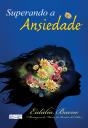 Superando A Ansiedade - Preview