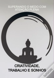 Capa do artigo Superando O Medo Com Atenção Plena