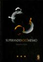 Superando Você Mesmo - Preview