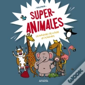Superanimales