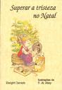 Superar a Tristeza no Natal - Preview
