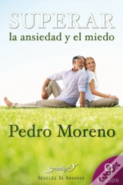 Capa do artigo Superar La Ansiedad Y El Miedo