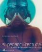 Superarchitecture - Preview