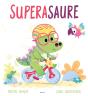 Superasaure - Preview