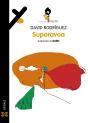 Superavoa - Preview