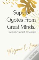 Superb Quotes From Great Minds