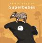 Superbebés - Preview
