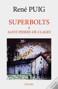 Capa do artigo Superbolts À Saint-Pierre-De-Clages