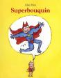 Superbouquin - Preview