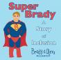 Superbrady - Preview