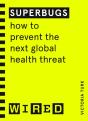 Superbugs (Wired Guides) - Preview