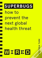 Capa do artigo Superbugs (Wired Guides)