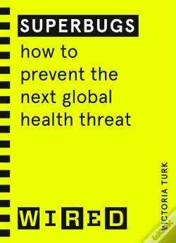 Capa do artigo Superbugs (Wired Guides)
