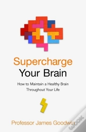 Supercharge Your Brain