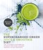Supercharged Green Juice & Smoothie Diet - Preview