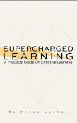 Supercharged Learning