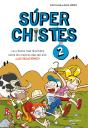 Superchistes 2 (+7 Años) - Preview