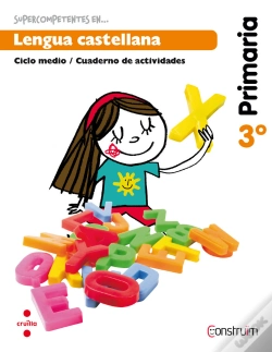 Capa do artigo Supercompetentes En... Lengua Castellana. 3 Primaria. Construïm. Cuaderno
