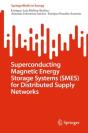Superconducting Magnetic Energy Storage Systems (Smes) For Distributed Supply Networks - Preview