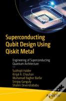 Superconducting Qubit Design Using Qiskit Metal
