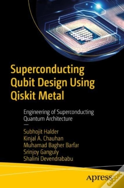 Capa do artigo Superconducting Qubit Design Using Qiskit Metal