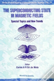 Capa do artigo Superconducting State In Magnetic Fields, The: Special Topics And New Trends