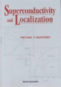 Superconductivity And Localization - Preview