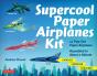 Supercool Paper Airplanes Ebook - Preview