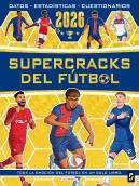 Supercracks Del Futbol 2026