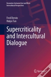Supercriticality And Intercultural Dialogue