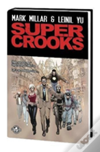 Supercrooks Premiere