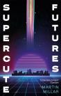 Supercute Futures - Preview