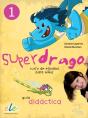 Superdrago 1 Guia+Dragolaminas - Preview