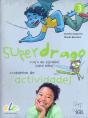 Superdrago 3 Ejercicios - Preview