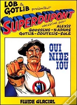 Capa do artigo Superdupont T.4; Oui Nide Iou