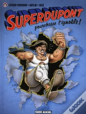 Capa do artigo Superdupont T.6 ; Pourchasse L