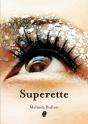 Superette - Preview