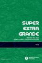 Superextragrande - Preview