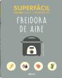 Superfácil Freidora De Aire - Preview