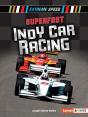 Superfast Indy Car Racing - Preview