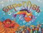 Superfish - Preview