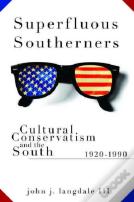 Superfluous Southerners