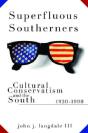 Superfluous Southerners - Preview